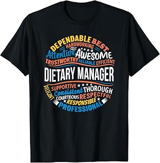 Dietary Manager Shirts Funny Food Service Dietary Week Gifts T-Shirt