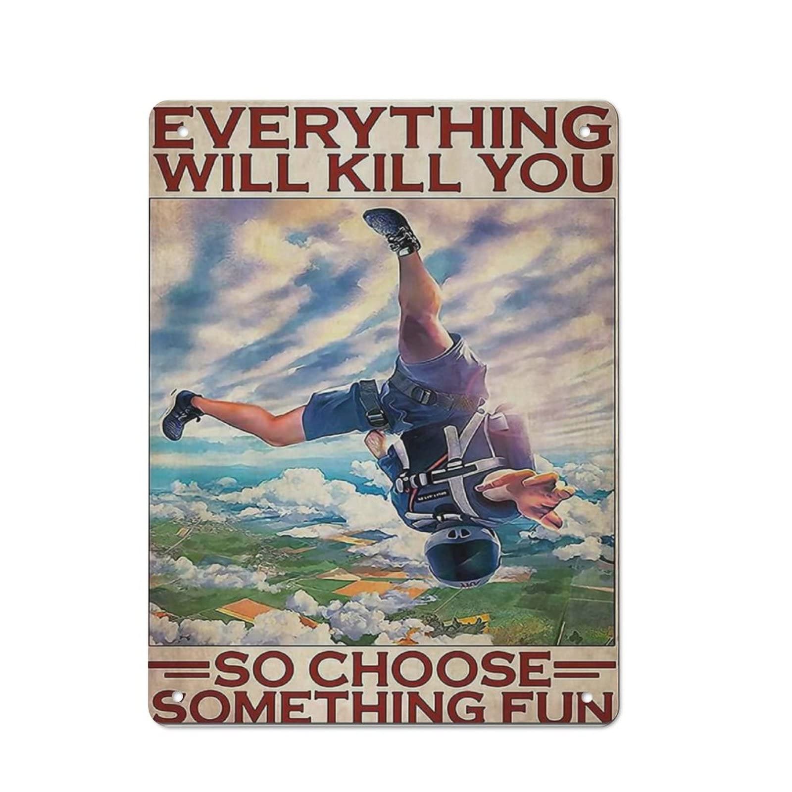 AOOEDM So Choose Something Fun Metal Tin Sign for Home Bar Pub Kitchen Wall Art Deocr Man Cave Vintage Metal Sign Poster Plaque Signs Quotes Sign
