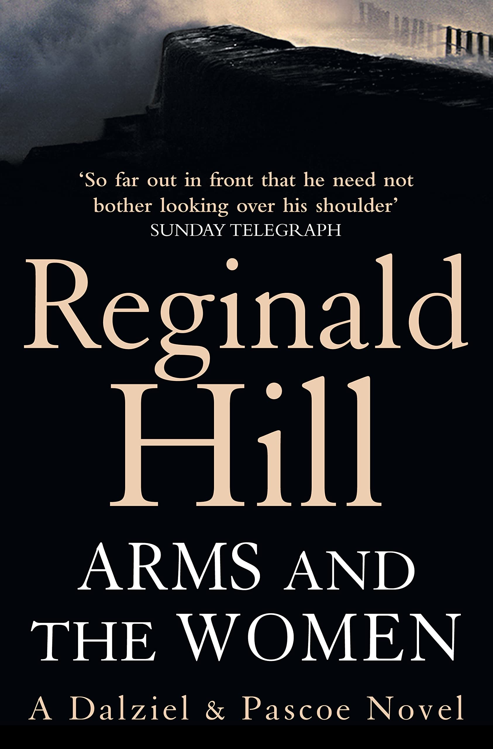 Arms and the Women by Reginald Hill - 9780007313181
