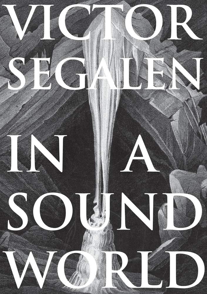 In a Sound World (Strange Attractor Press)