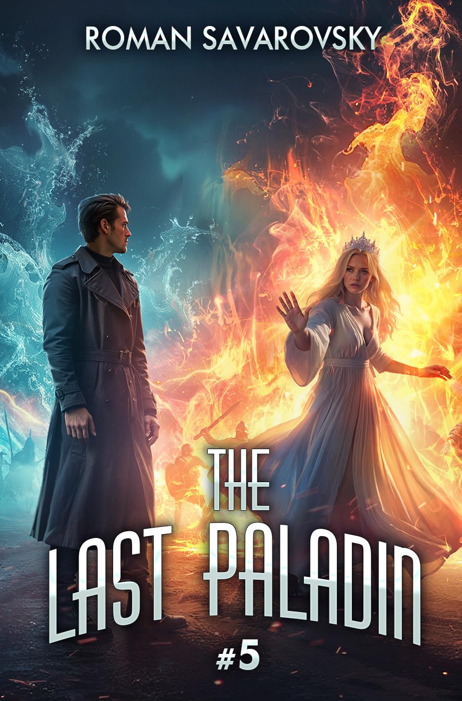 The Last Paladin (Book #5): An Action & Adventure Progression Fantasy Series