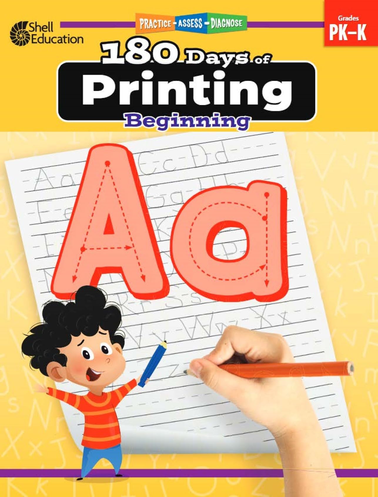 180 Days: Writing, Explicitly None of the Subcategories Listed for Pre-Kindergarten Practice Workbook for Classroom and Home, Cool and Fun Practice Created by Teachers (180 Days of Practice)