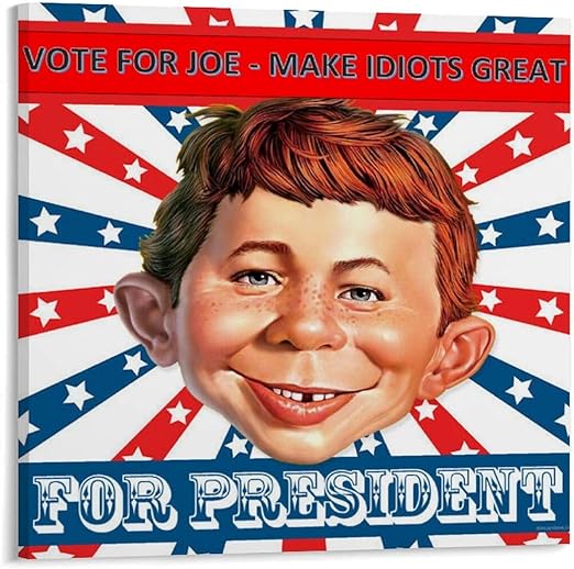 Funny Poster Alfred E. Neuman Poster Vintage Humor Art