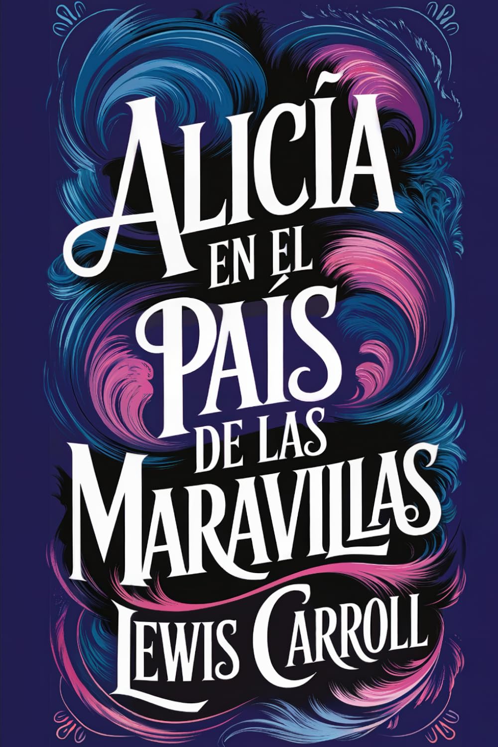Alicia en el país de las maravillas: Una nueva traducción