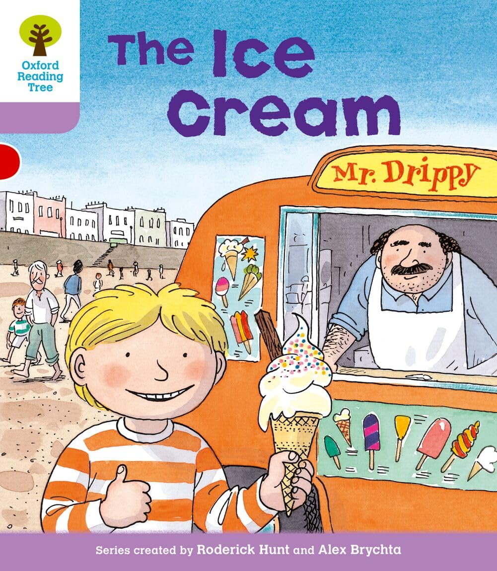 Oxford Reading Tree: Level 1+: More First Sentences C: Ice Cream (Oxford Reading Tree, Biff, Chip and Kipper Stories New Edition 2011)