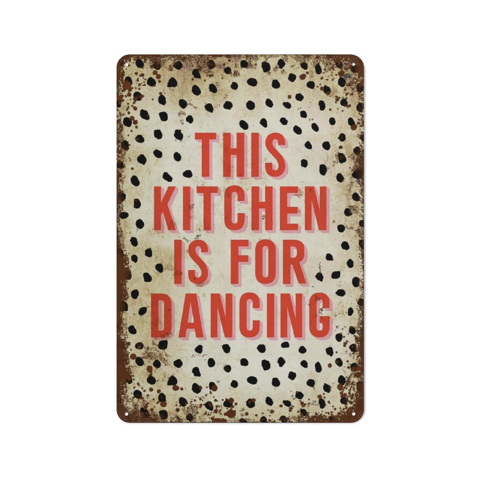 Kwqdozf Style-12 8X12 Inch This Kitchen Is For Dancing 8X12 In