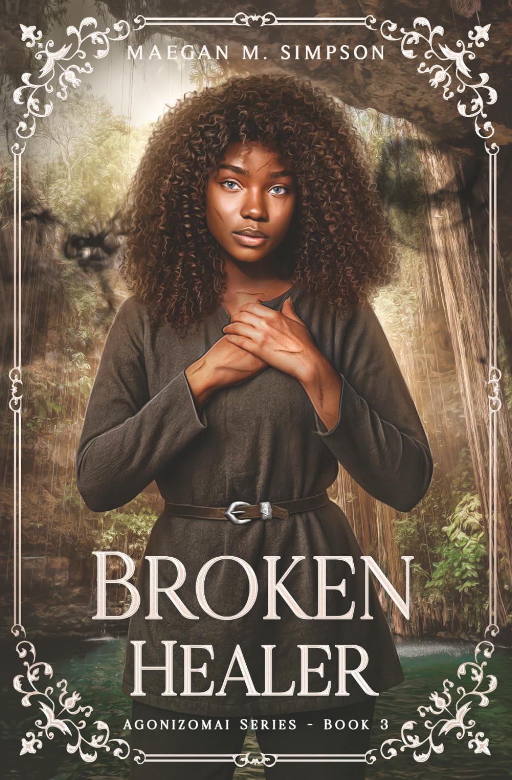 Broken Healer (The Agonizomai Series)