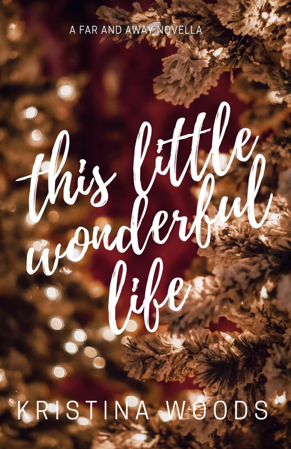 This Little Wonderful Life (Far and Away)