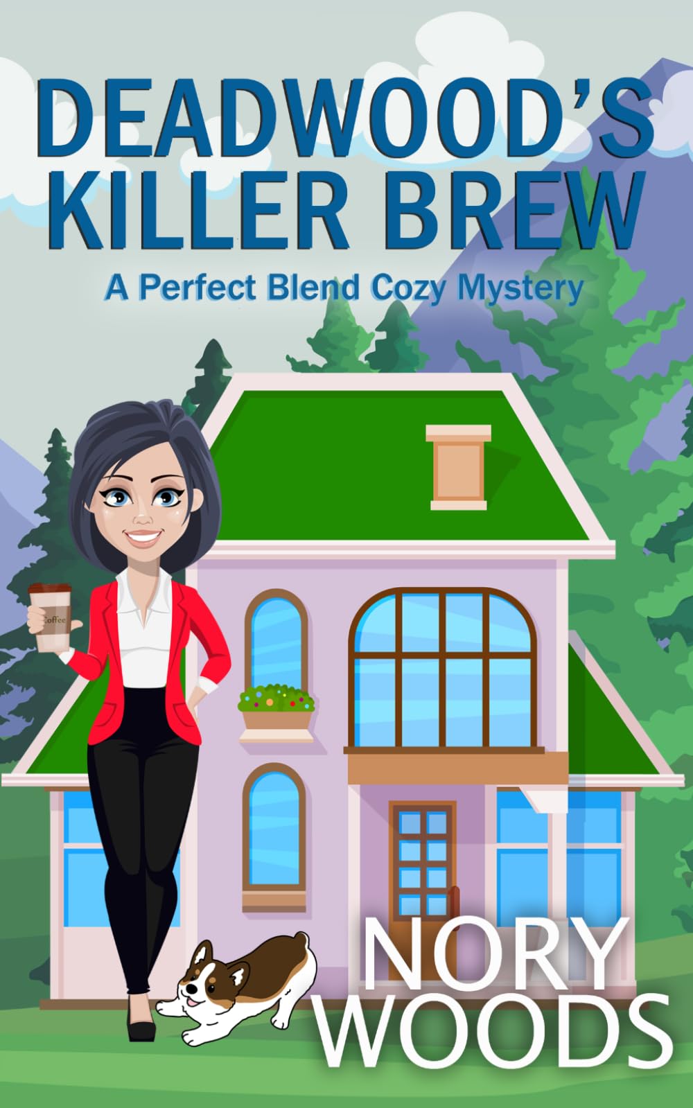 Deadwood's Killer Brew (The Perfect Blend Cozy Mystery Trilogy)