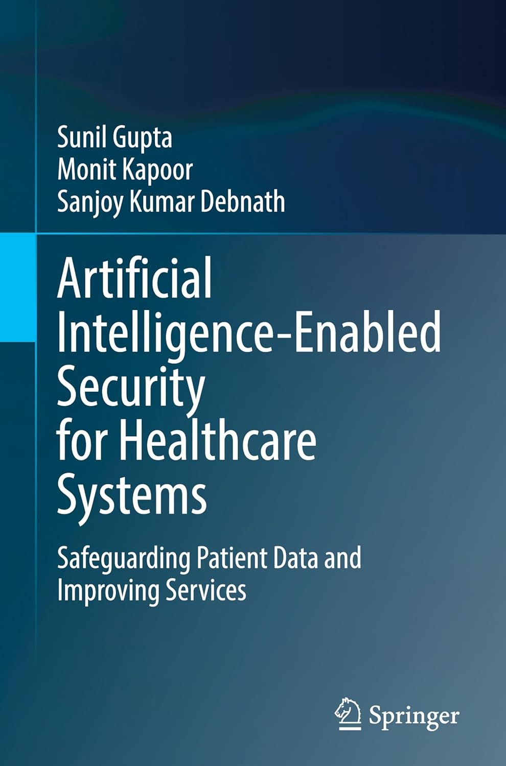 Artificial Intelligence-Enabled Security for Healthcare Systems: Safeguarding Patient Data and Improving Services