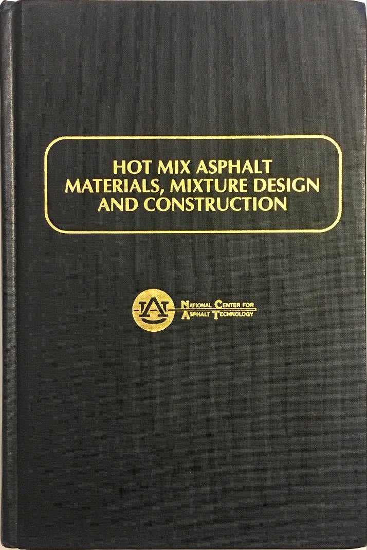 Hot Mix Asphalt Materials Mixture Design and Construction/Tb001 ...