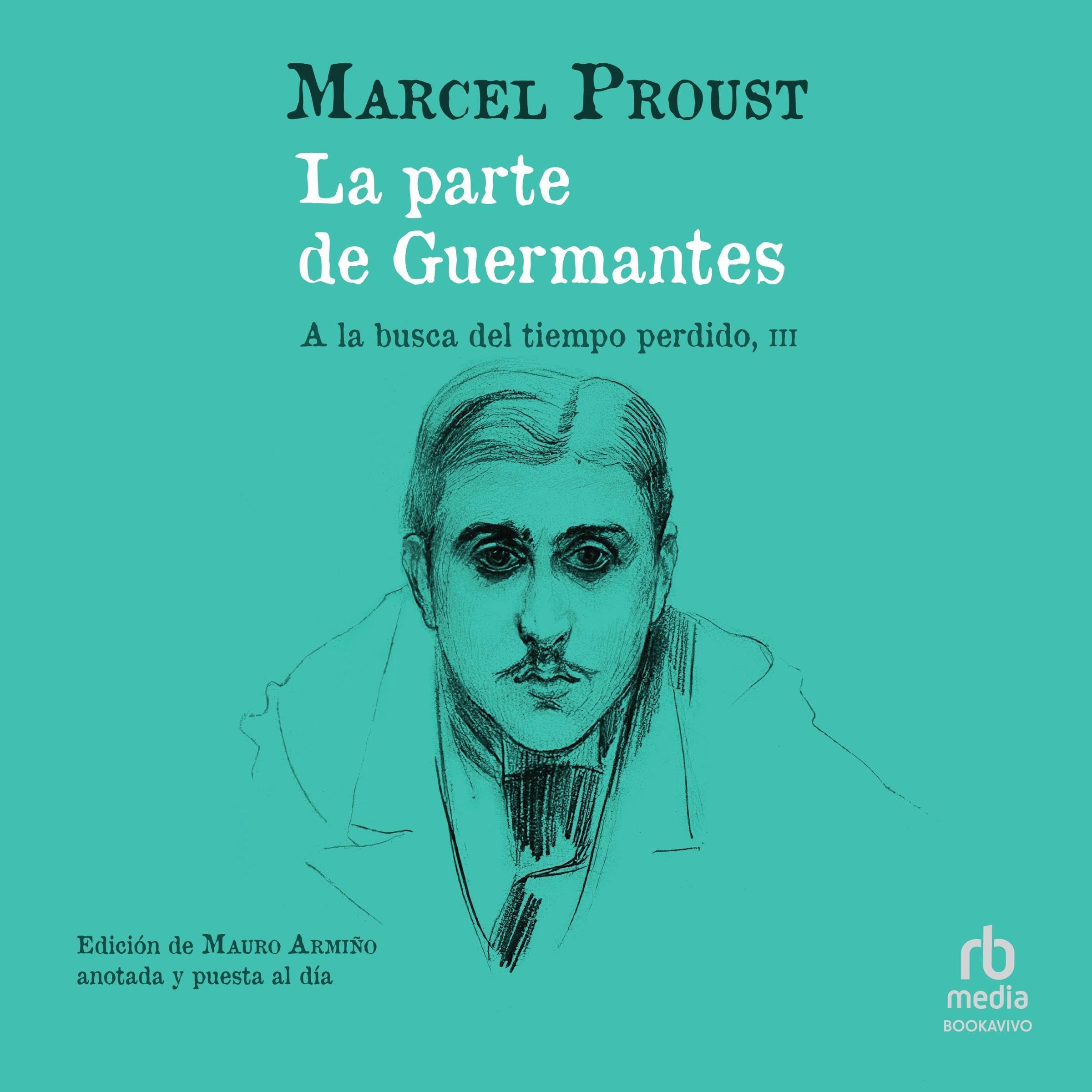 Cover art for La parte de Guermantes (Le C&ocirc;t&eacute; de Guermantes)