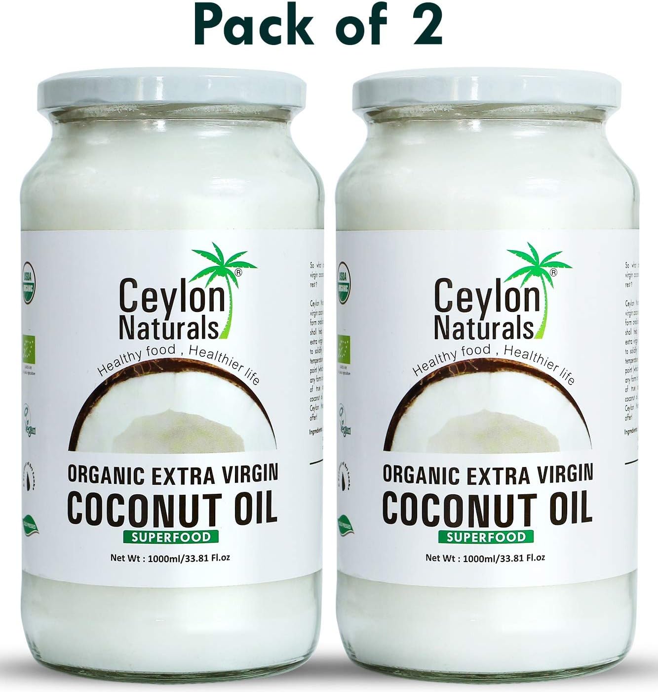 Ceylon Naturals Organic Extra Virgin Coconut oil - for Cooking, Skin, Hair and Baby Care, Unrefined & Cold Pressed, 33.8oz(pack of 2).