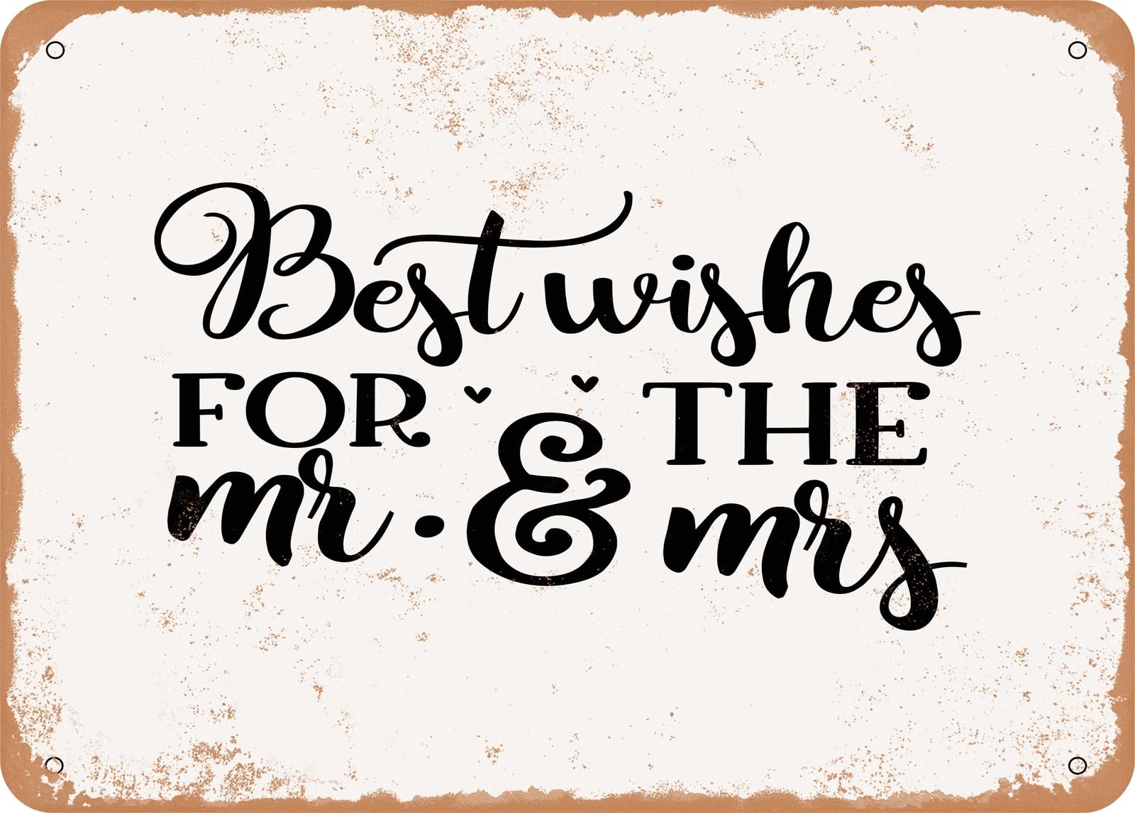 Miaomansenstore Metal Sign - Best Wishes For The Mr And Mrs - 4 - Vintage Look Sign Home Decor