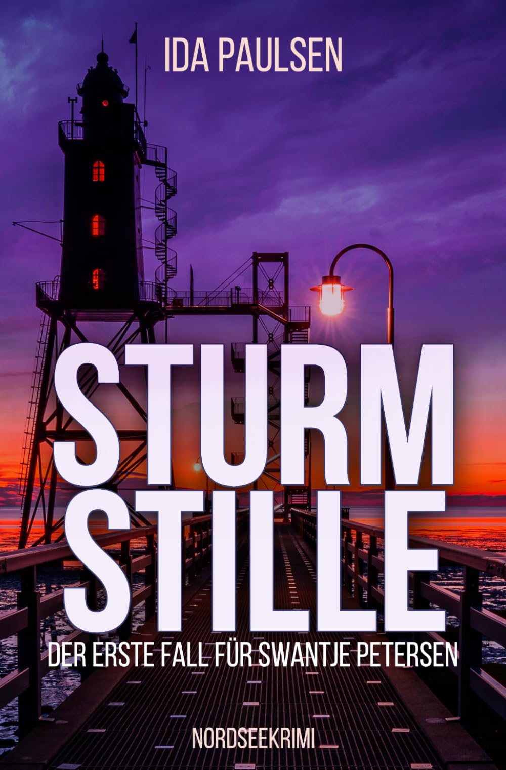 Sturmstille: Der erste Fall für Swantje Petersen - Nordseekrimi