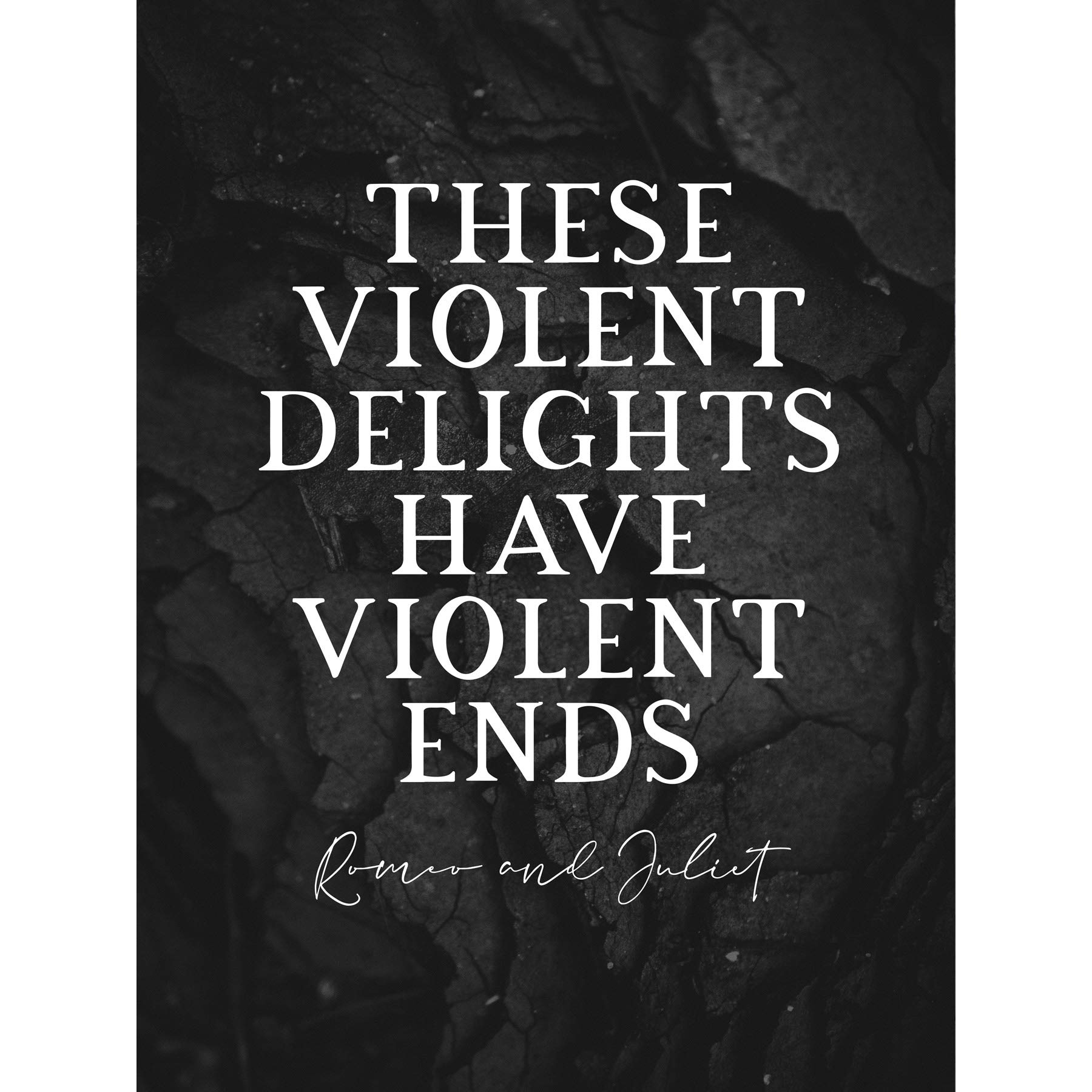 Artery8 Slate Inspiring Quote Shakespeare Romeo Juliet Violent Delights Violent Ends Large Wall Art Poster Print Thick Paper 18X24 Inch