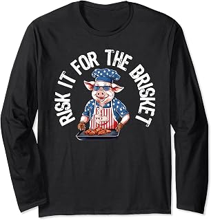 Risk It For The Brisket Funny Pig Grilling Barbecue Pork BBQ Long Sleeve T-Shirt
