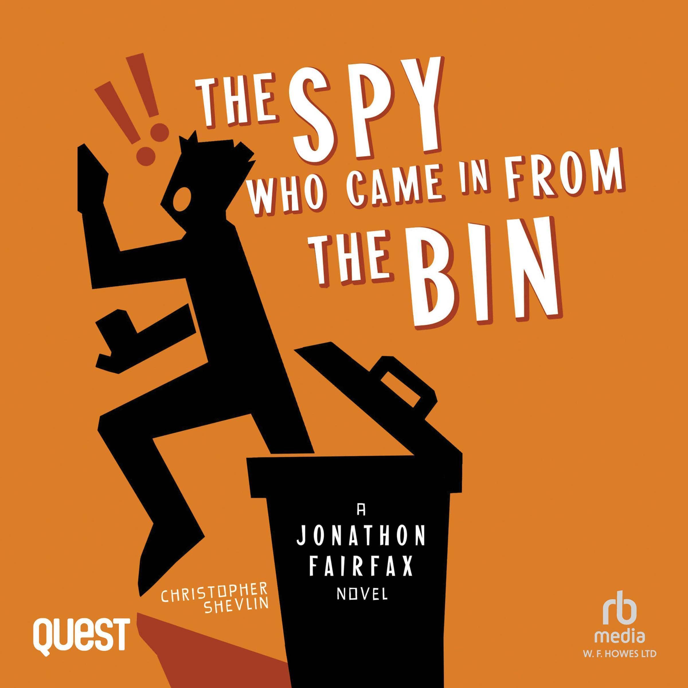 Cover art for The Spy Who Came in from the Bin