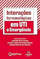 Interações farmacológicas em UTI e Emergência
