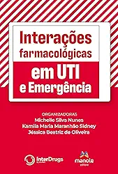 Interações farmacológicas em UTI e Emergência