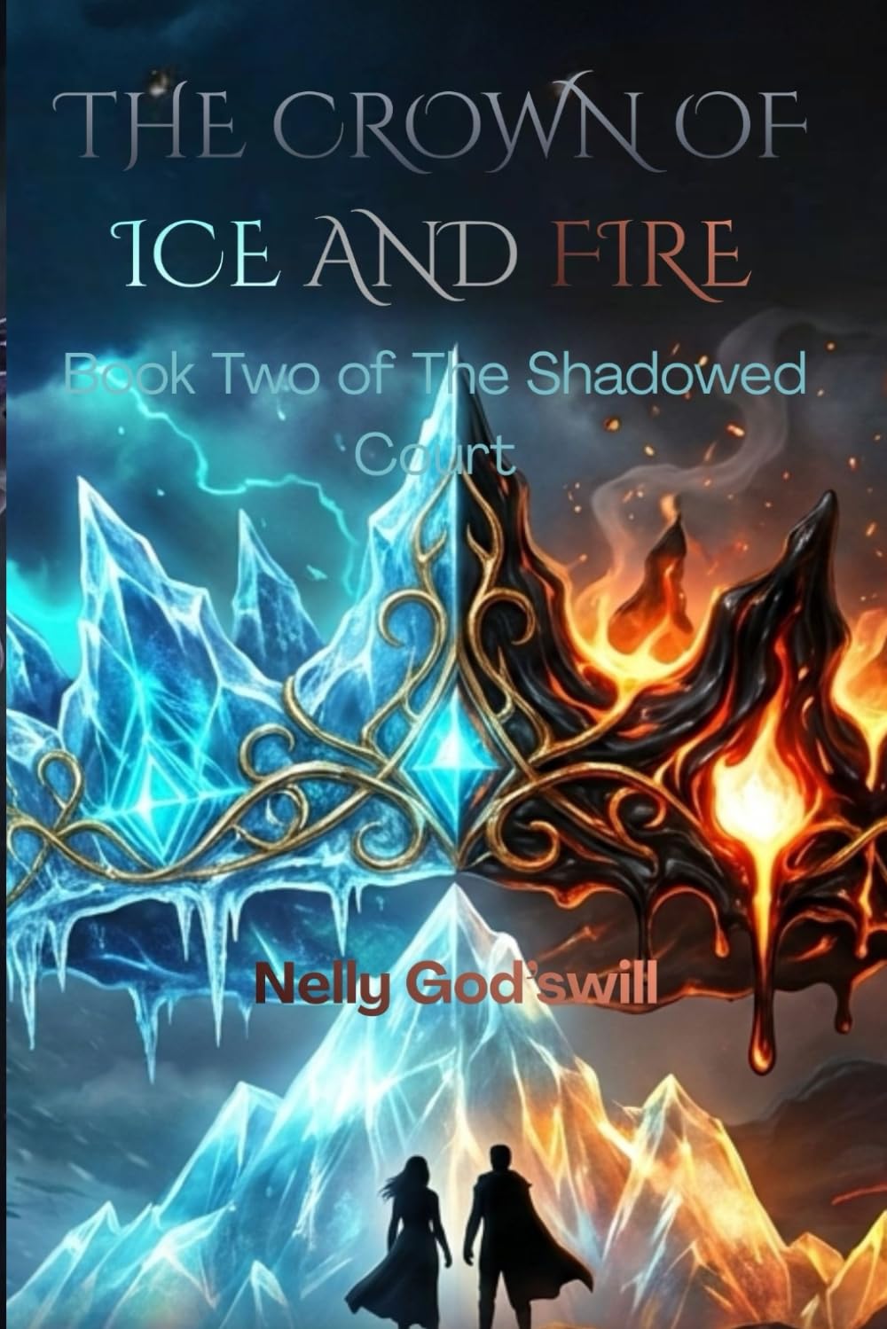 The Crown of Ice and Fire: Book Two of The Shadowed Court