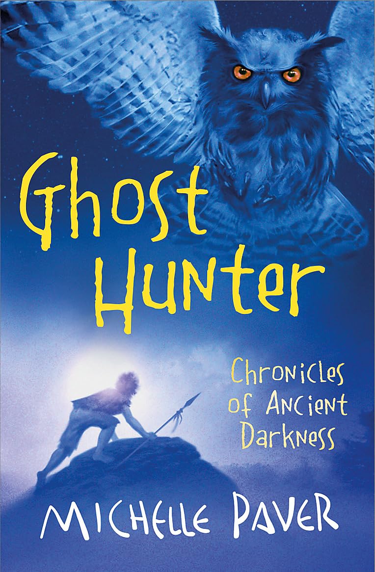 Ghost Hunter: Book 6 (Chronicles of Ancient Darkness)