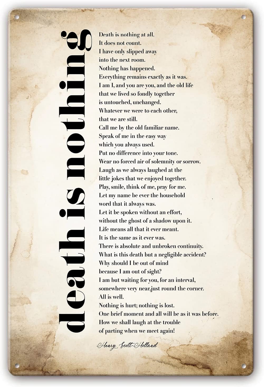 Preeklen Tin Sign 087 Metal Tin Sign Death Is Nothing At All Poem By Henry Scott Holland Quotes Posters For Wall Pictures For Living Room Decor Art For Bedroom Metal Plaque 6X8 Inch