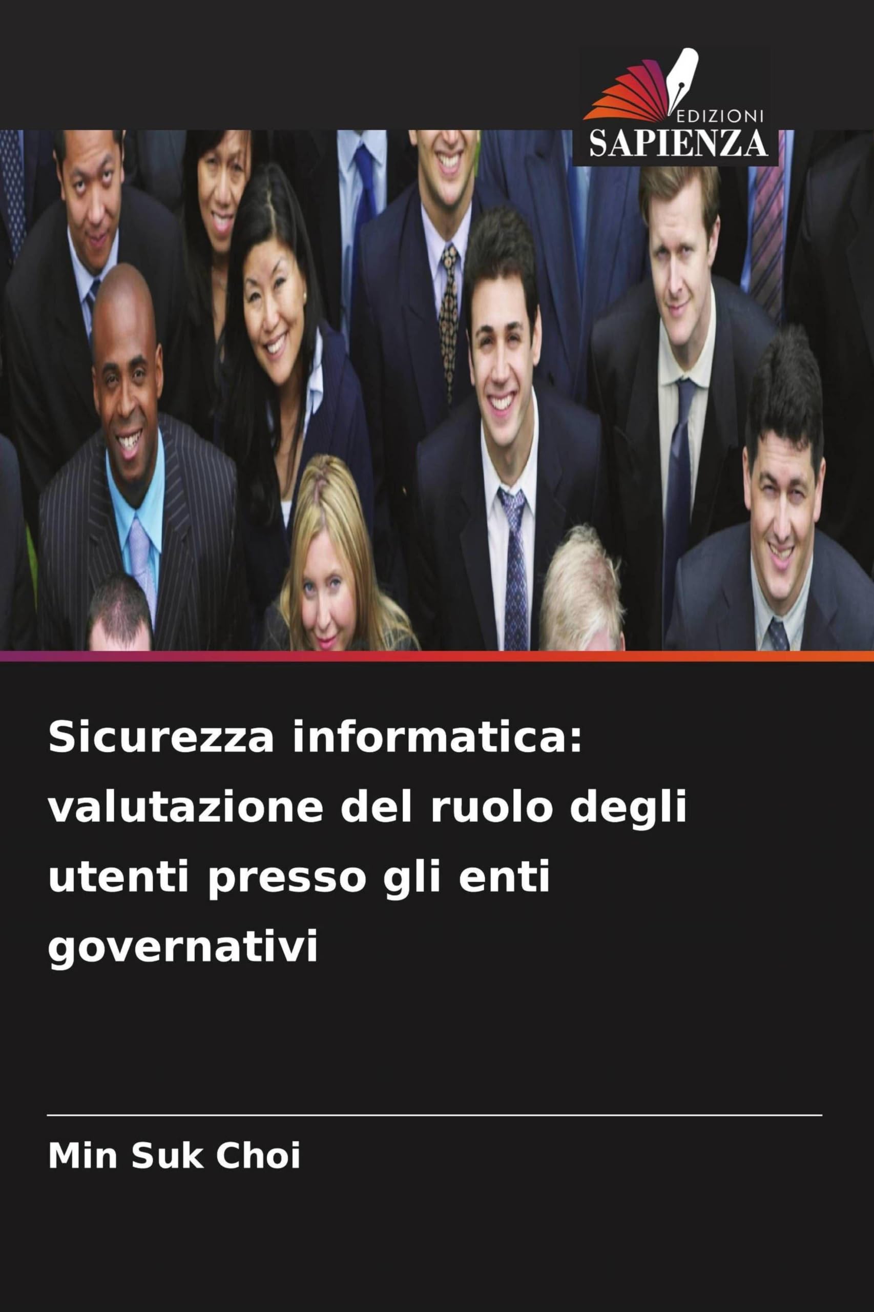 Sicurezza informatica: valutazione del ruolo degli utenti presso gli enti governativi