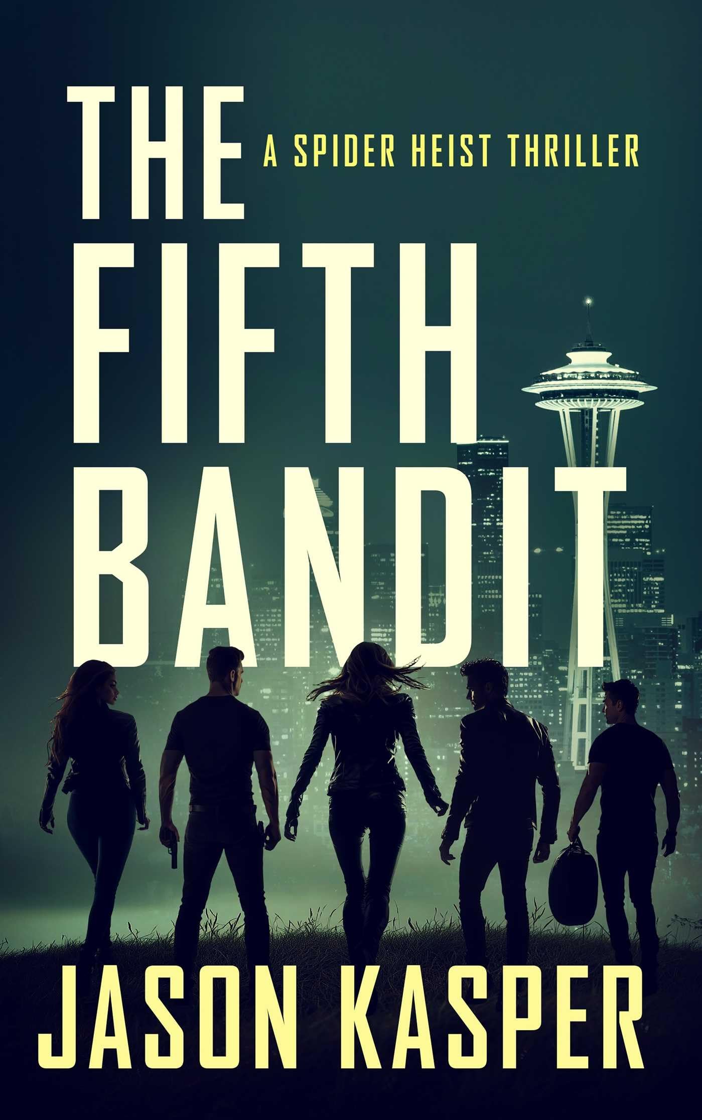 The Fifth Bandit: 4 (Spider Heist Thrillers)