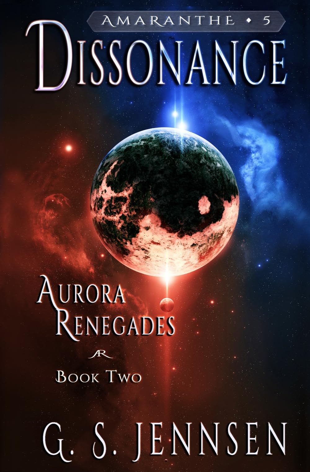 Dissonance: Aurora Renegades Book Two (Amaranthe)