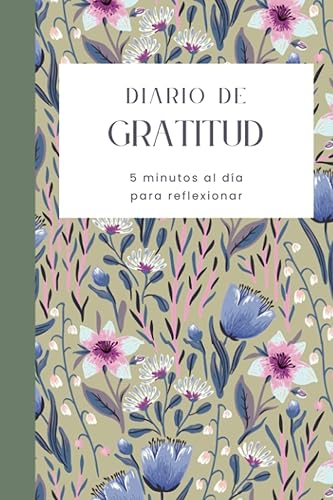 Diario de gratitud: 5 minutos al día para reflexionar