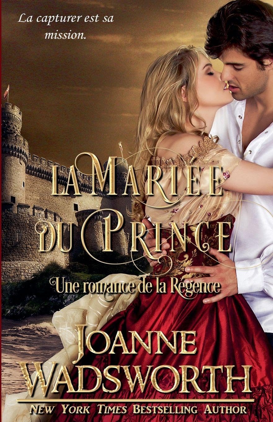 La Mariée du Prince: Une romance de la Régence: 5 (Les Mariées de la Régence)