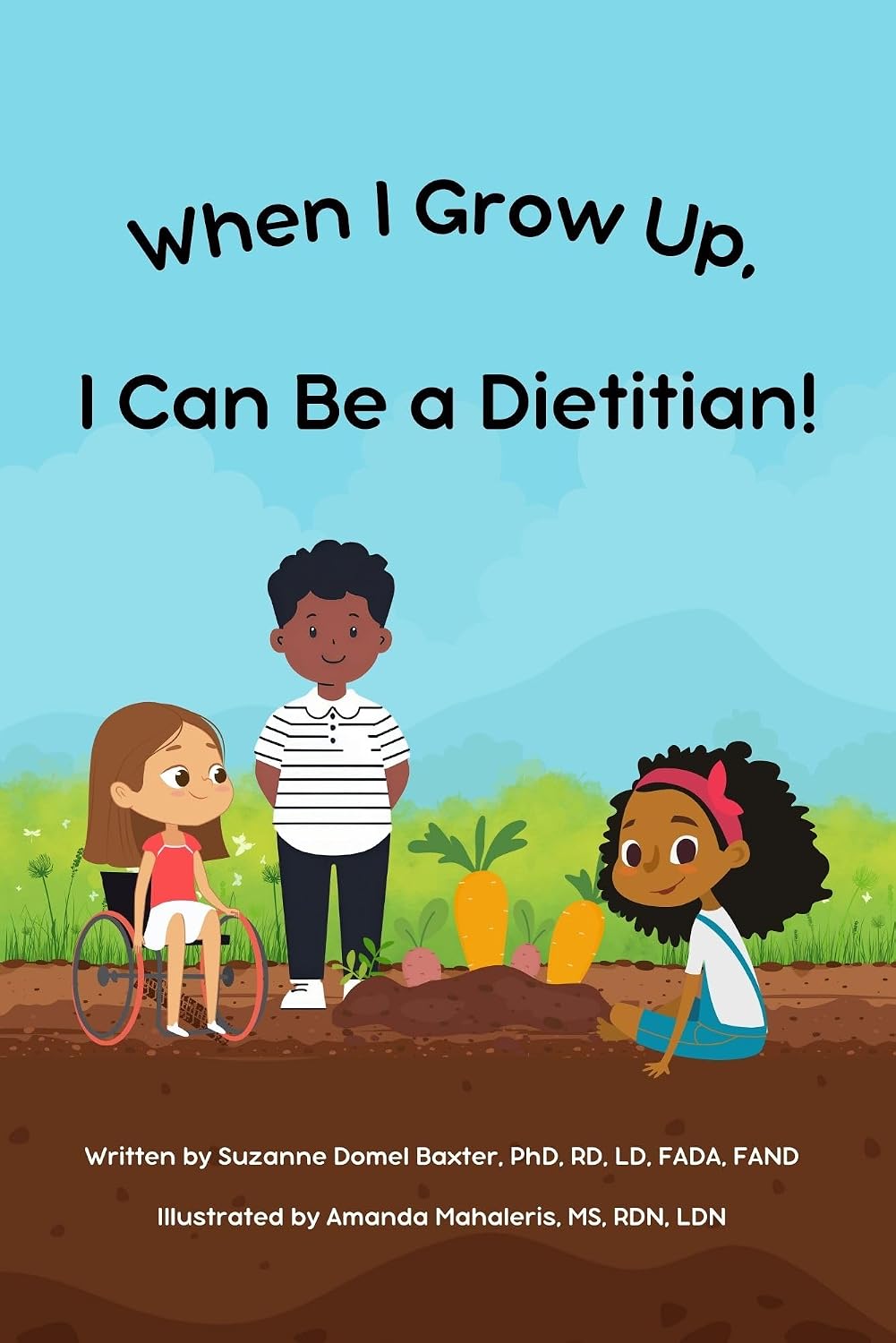 When I Grow Up, I Can Be a Dietitian