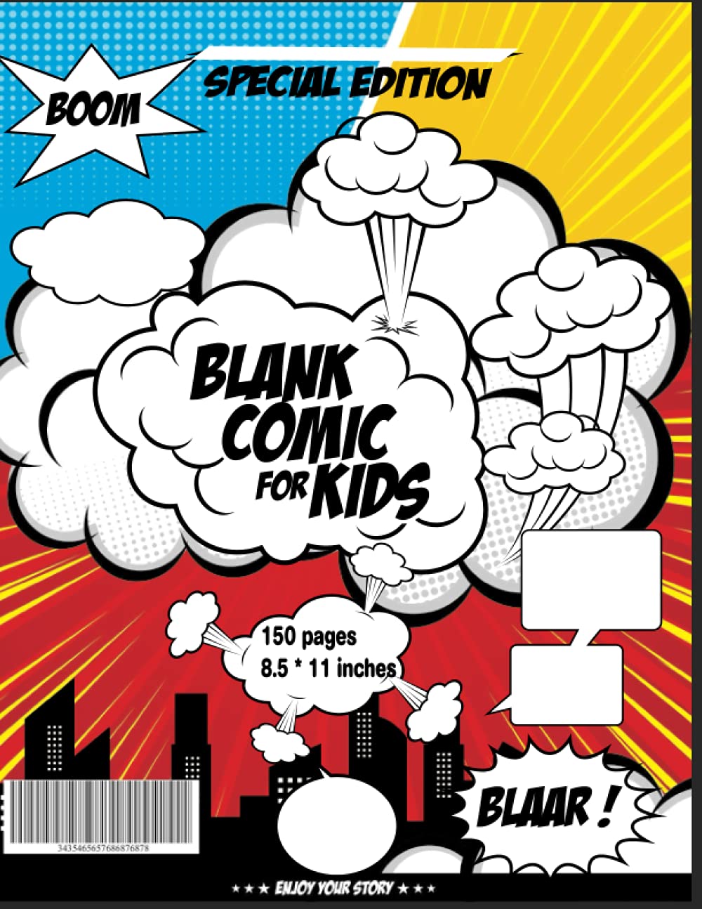 Blank Comic Book for Kids: Draw Your Own Comics - 150 Pages of Fun and Unique Templates - A Large 8.5 x 11" Notebook and Sketchbook for Kids to ... Sketch Book for Kids (Blank Story Books)