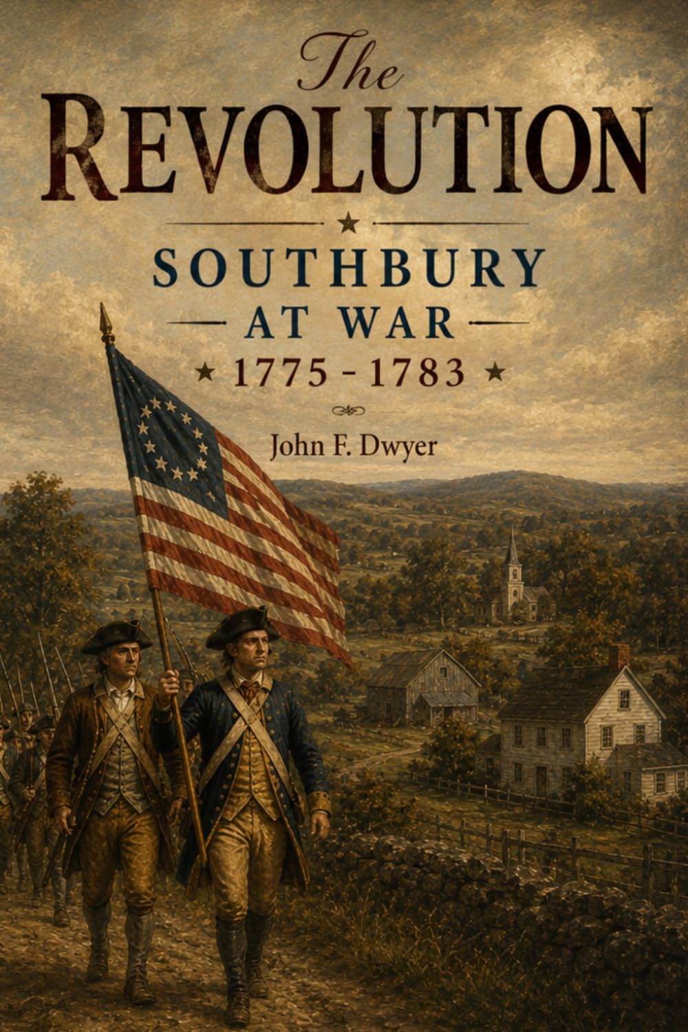 The Revolution. Southbury at War: Pork and Patriots