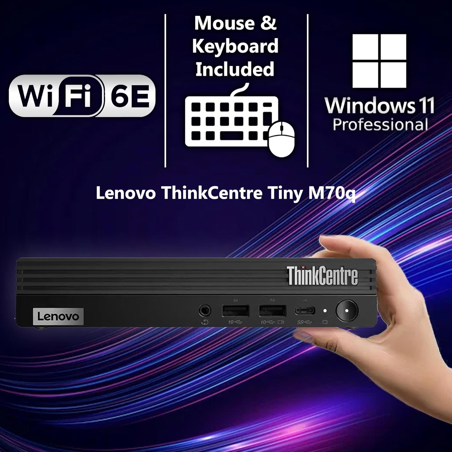 Lenovo ThinkCentre Tiny M70q G5 held in hand, with Wi-Fi 6E, keyboard, mouse, and Windows 11 Pro logos