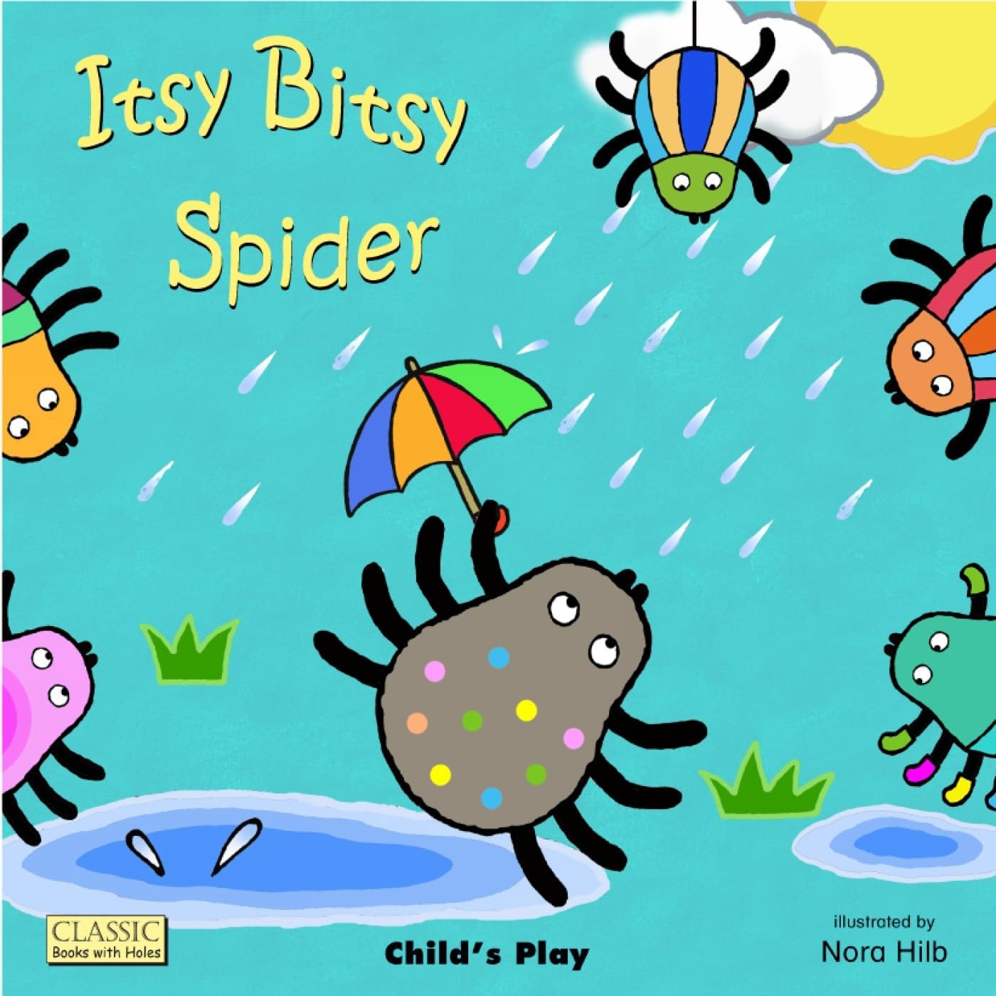 – Itsy Bitsy Spider (Classic Books with Holes Board Book)