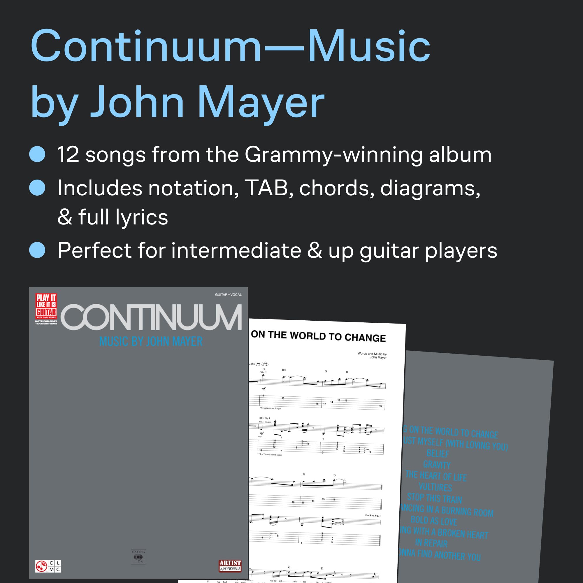 John Mayer Continuum (Play It Like It Is Guitar) Tab: Guitar Recorded Versions.