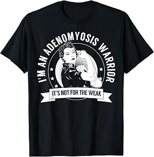 Adenomyosis Warrior NFTW T-Shirt - Adenomyosis Awareness T-Shirt