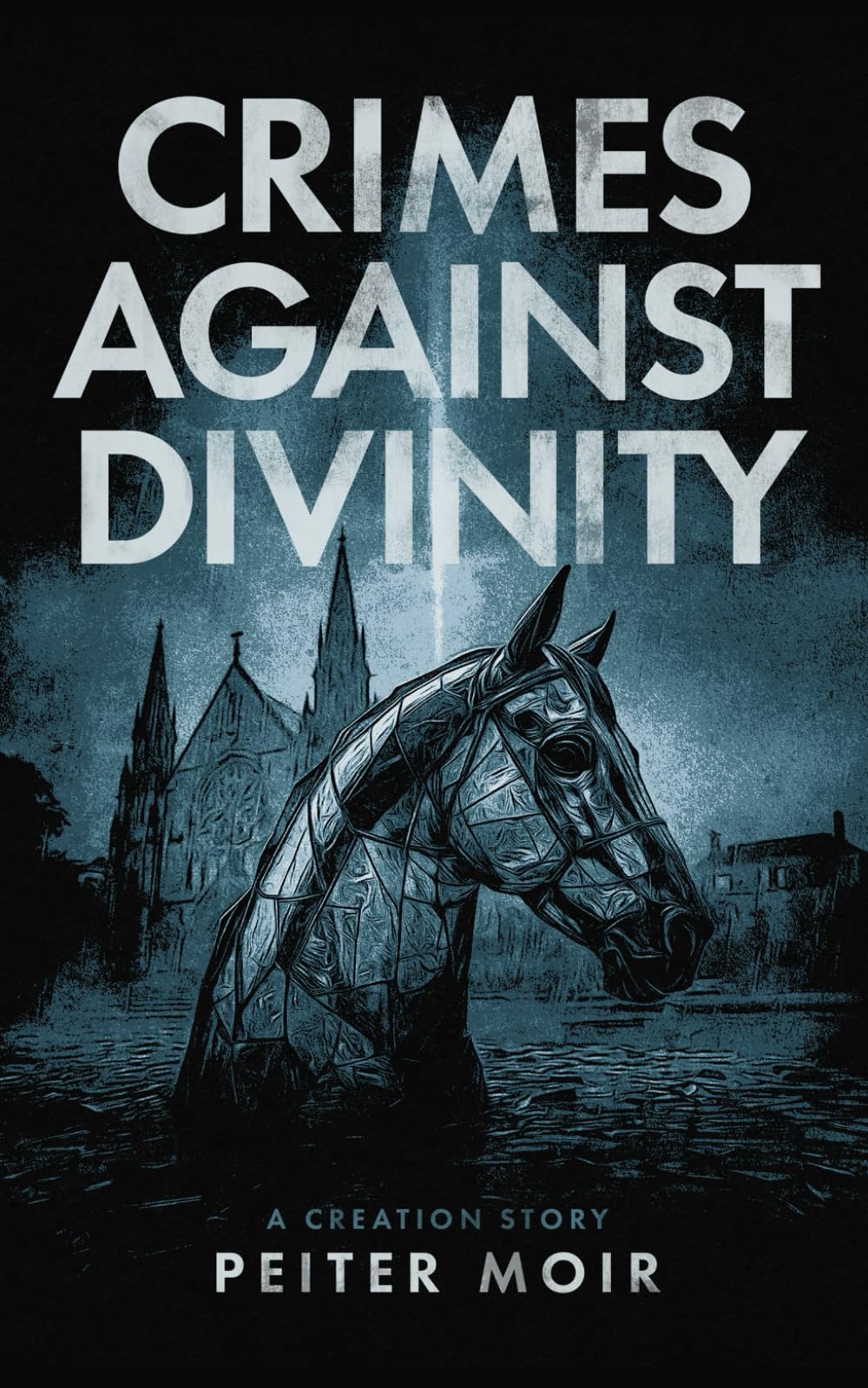 Crimes Against Divinity