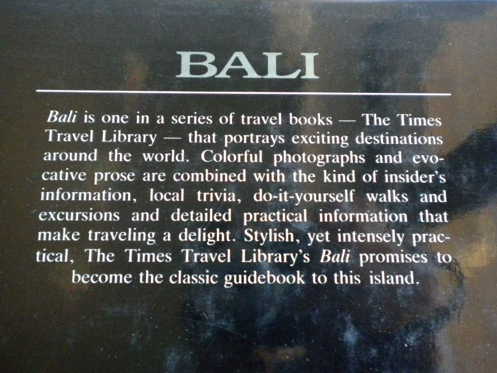 Bali (The Times Travel Library)      Hardcover – Import, January 1, 1990