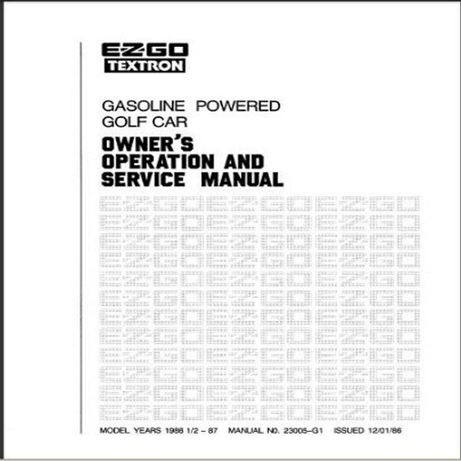 Up To 50% OFF EZGO 23005G1 1986-1987 Service Manual for Gas Medalist