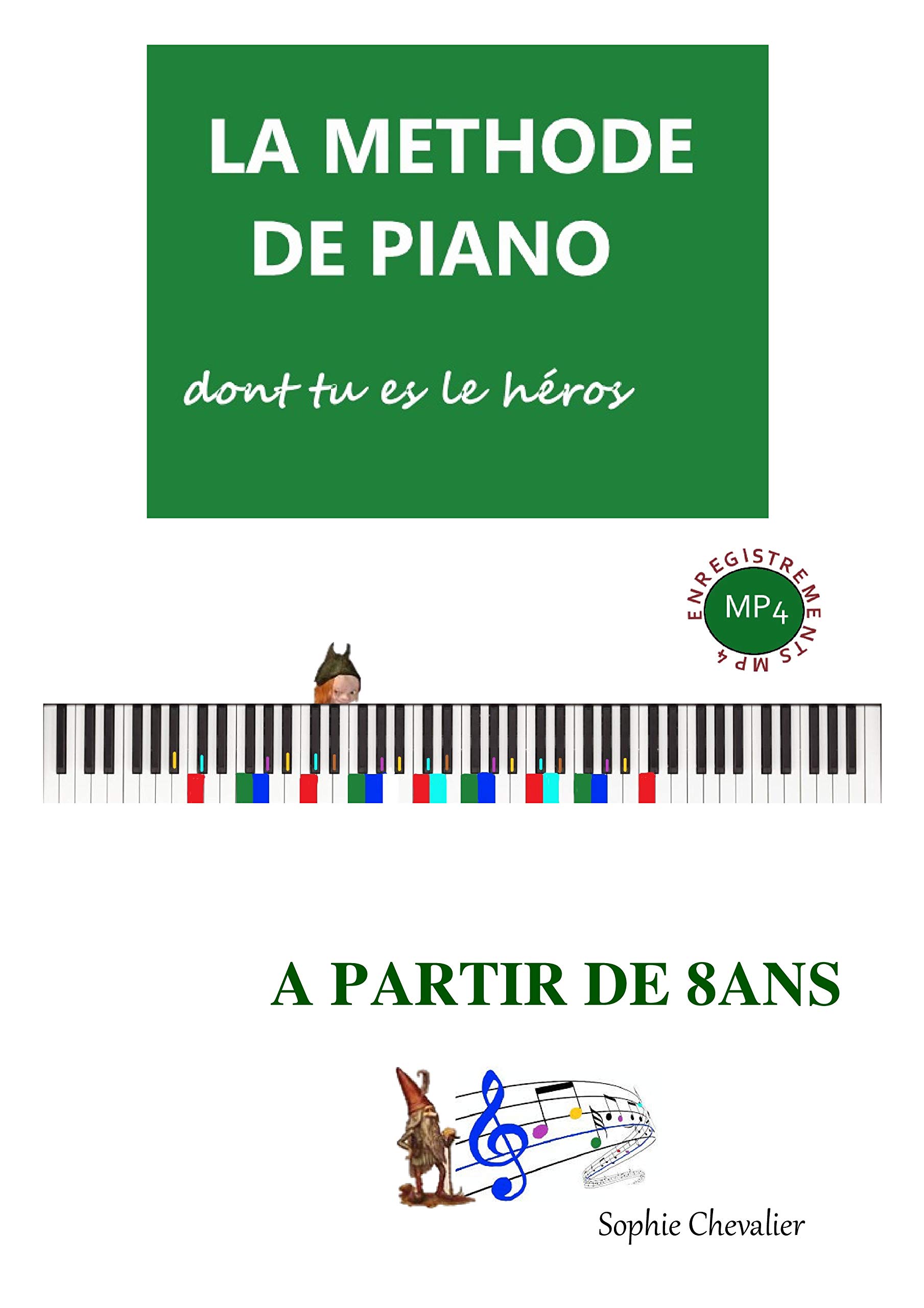 Méthode de piano dont tu es le héros pour pratiquer en autonomie le mercredi