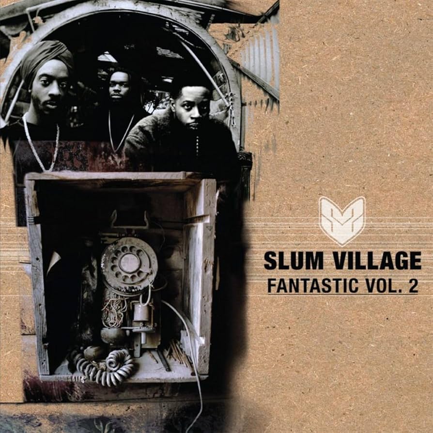 激レア・レコード / スラムヴィレッジ / It's Fantastic 2 Slum Village – Fantastic, Vol. 2 | Releases | Discogs