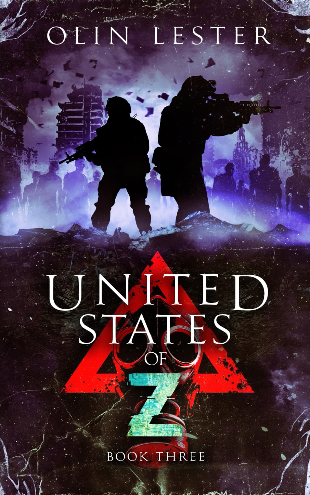 United States of Z - Book 3: A Post-Apocalyptic Thriller