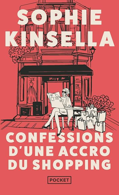 Portada de Confessions D Une Accro du Shopping