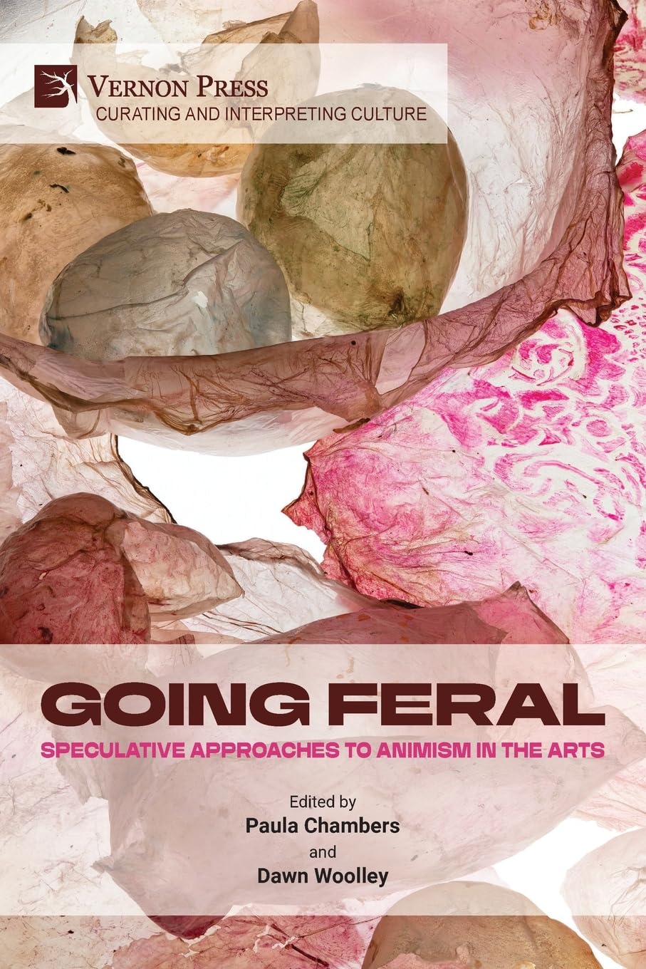 Going Feral Speculative Approaches to Animism beau livre édition limitée