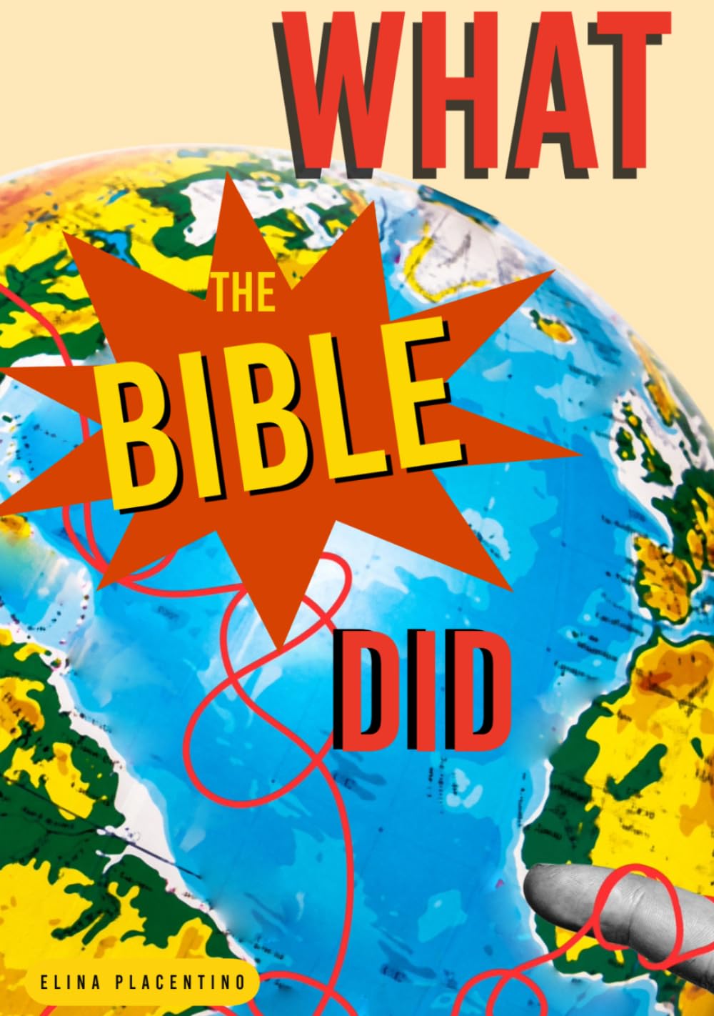 What the Bible Did