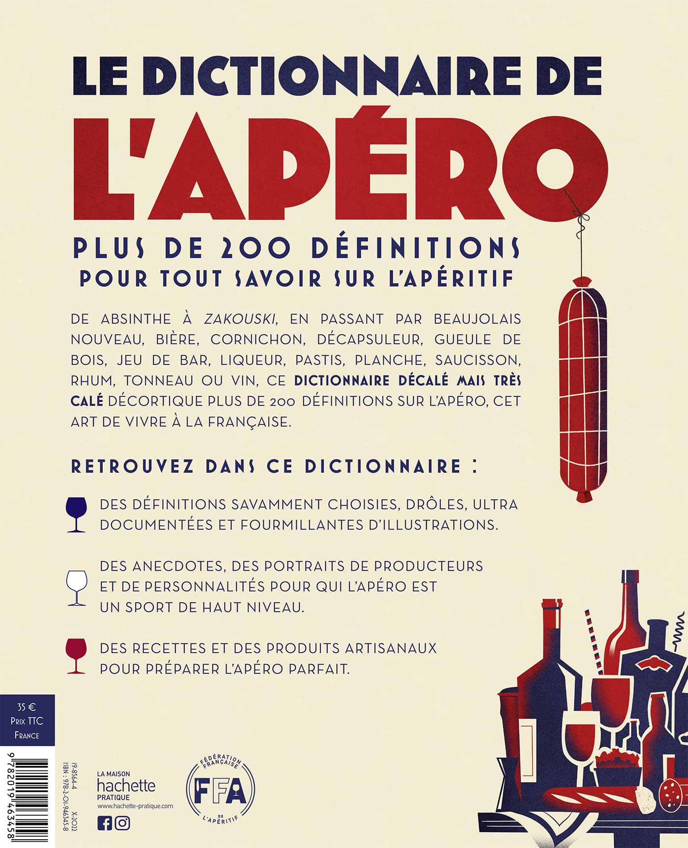 Le dictionnaire de l'apéro: Plus de 200 définitions pour tout savoir sur l'apéritif