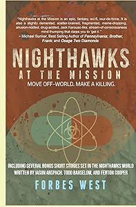 Nighthawks at the Mission